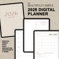 Promotional graphic for a 2026 digital planner, showing mockups with planner pages and text reading 'the BEAUTIFULLY SIMPLE 2026 DIGITAL PLANNER' on a warm beige background.