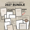 Promotional collage for the Beautifully Simple 2027 Bundle, showing the included items arranged on a warm beige background with large text reading '2027 BUNDLE' and a bonus callout for the included 2026 digital planner.