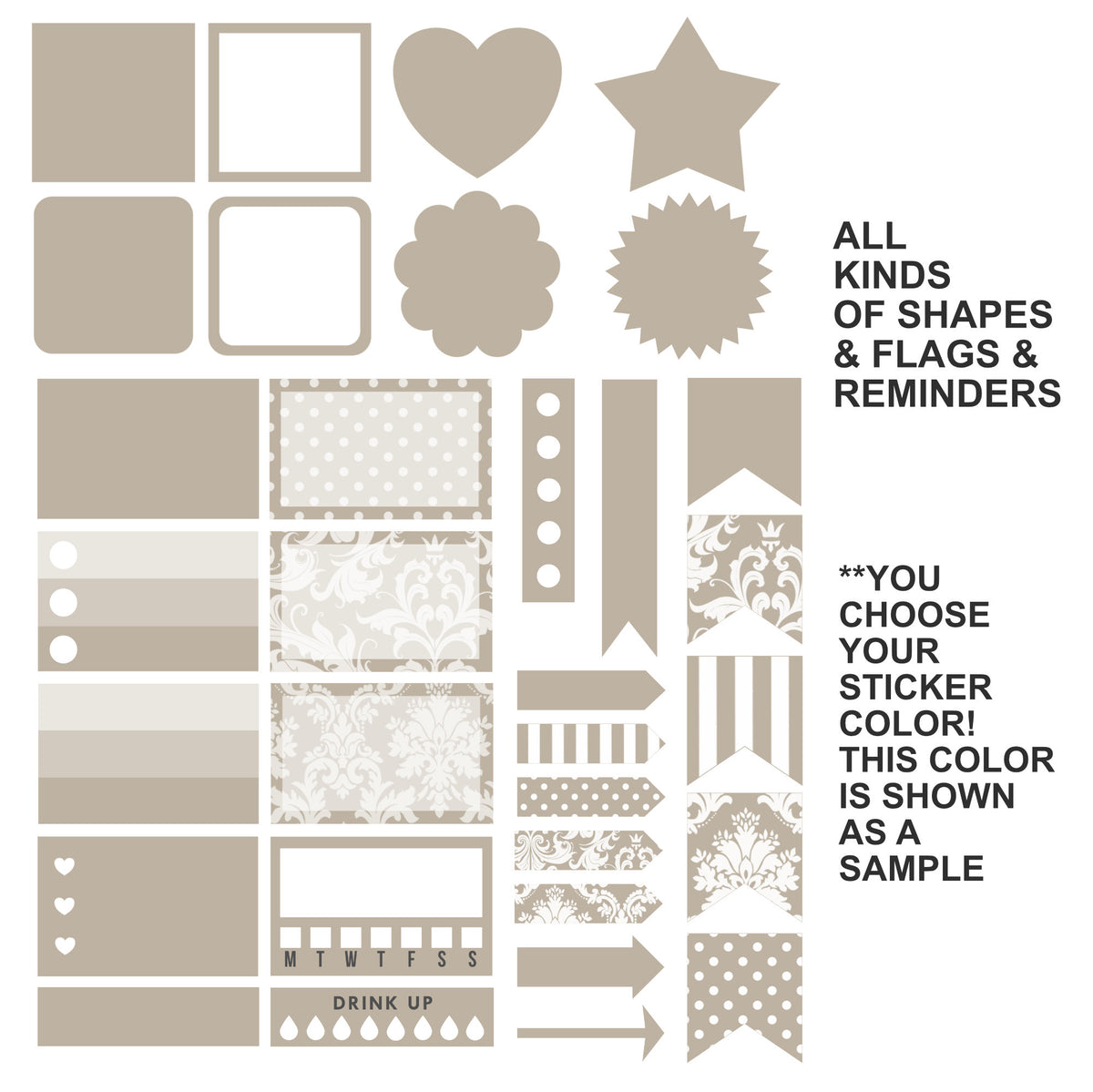 A sheet of planner sticker templates in a warm taupe/beige color on a white background, featuring various shapes, flags, reminders, stripes, polka dots, and damask patterns. Text on the right explains that all kinds of shapes and flags are included and that the color shown is a sample.