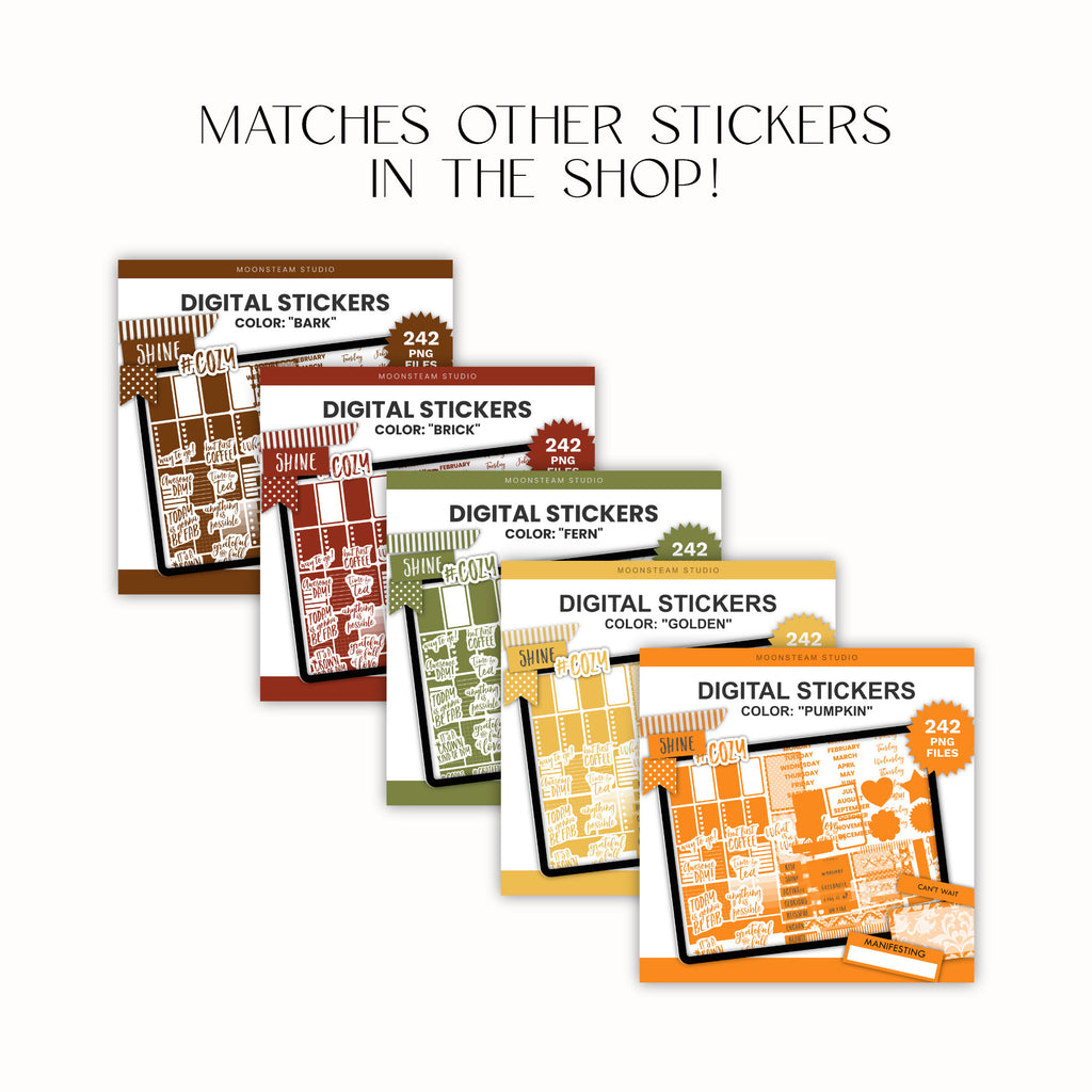 Five digital sticker packs arranged in a fan shape on a white background, with the text 'MATCHES OTHER STICKERS IN THE SHOP!' above them. The packs are labeled Digital Stickers, with colors marked as Bark, Brick, Fern, Golden and Pumpkin.