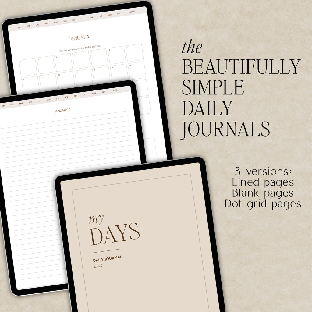 Three digital mockups of a daily journal shown on black tablet screens against a textured beige background, with text reading 'the BEAUTIFULLY SIMPLE DAILY JOURNALS' and '3 versions: Lined pages, Blank pages, Dot grid pages.'.