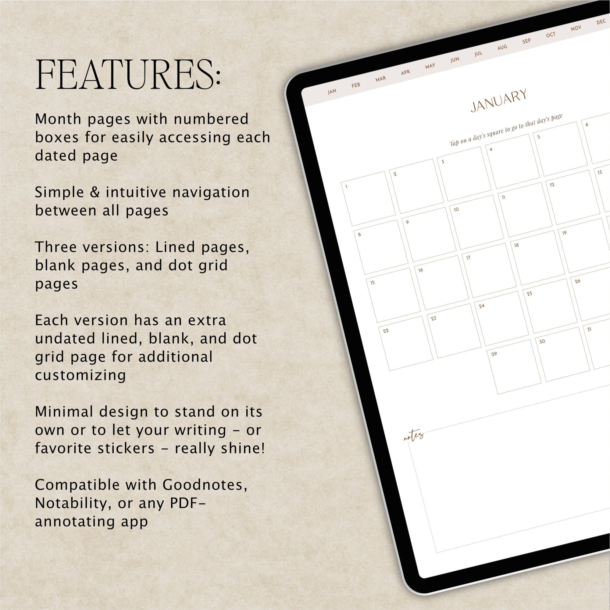 A digital planner page shown on a tablet screen with a beige textured background and feature callouts on the left. The planner page displays a January grid layout with minimalist text and boxes for notes and stickers.