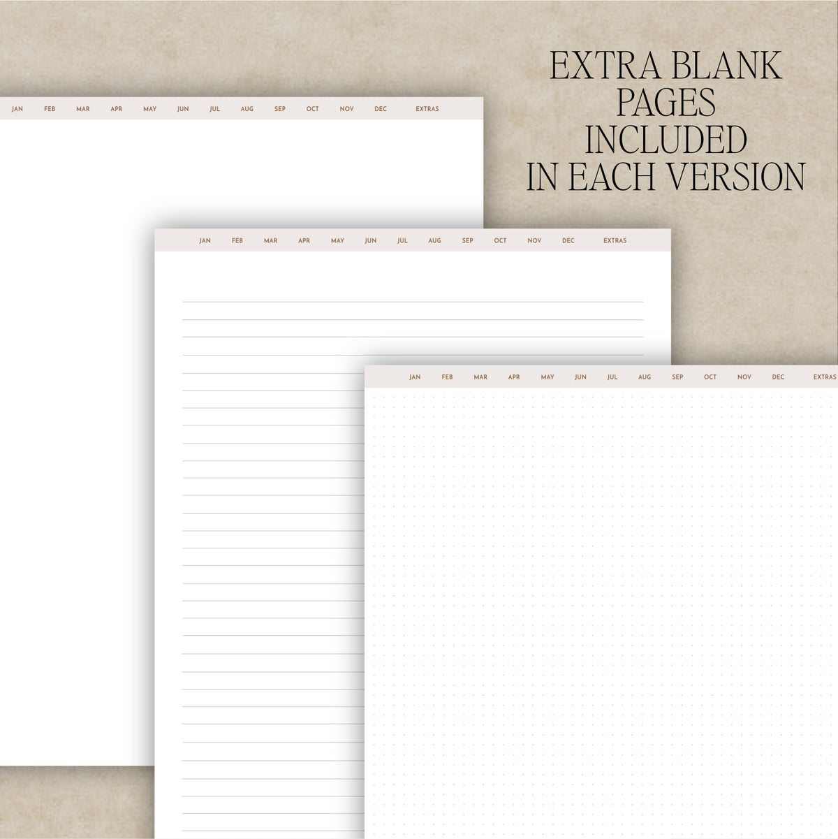 Three white digital journal pages with beige headers are shown on a textured beige background, with text reading 'EXTRA BLANK PAGES INCLUDED IN EACH VERSION.'.