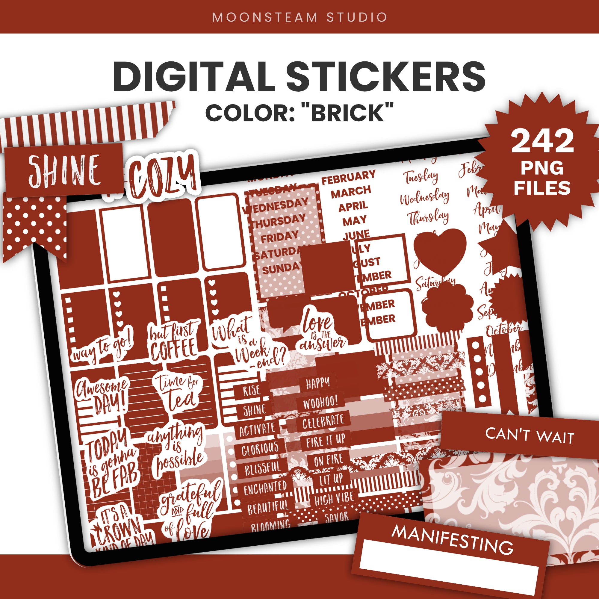 Digital sticker set preview titled 'DIGITAL STICKERS COLOR: "BRICK"' by Moonsteam Studio, shown on a tablet screen with many rust red stickers including labels, hearts, stripes, and quote stickers. A burst says '242 PNG FILES'.
