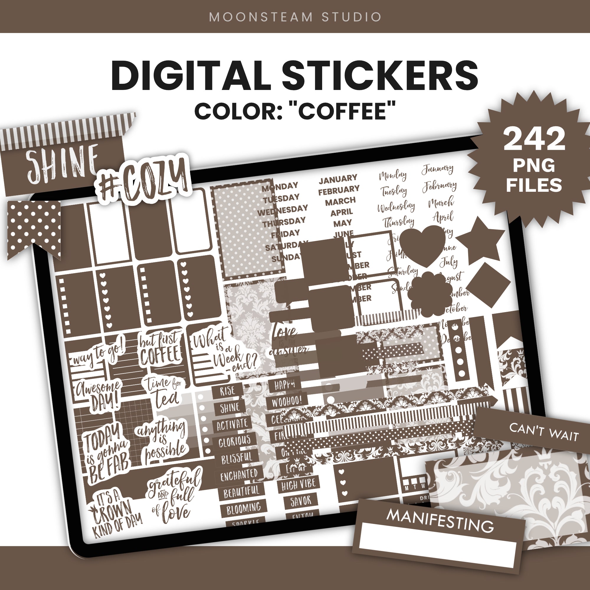Digital planner stickers in a coffee-brown themed color palette, shown on a tablet screen with decorative text overlays including 'DIGITAL STICKERS', 'COLOR: "COFFEE"', '242 PNG FILES', and 'MANIFESTING'.