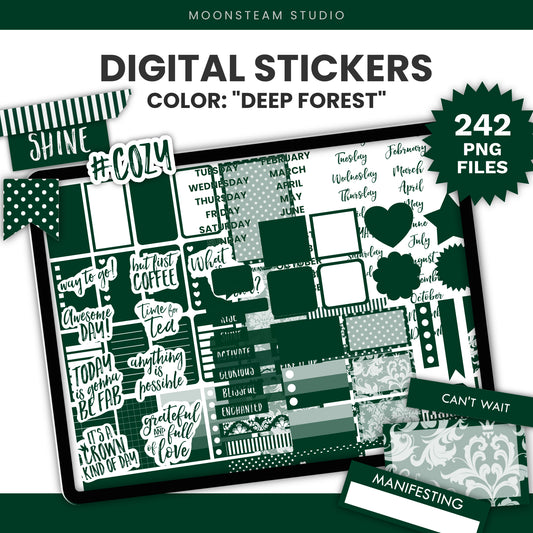 Digital planner sticker set preview titled 'DIGITAL STICKERS' in dark forest green, shown on a tablet mockup with planner pages. Text includes 'COLOR: "DEEP FOREST"', '242 PNG FILES', and 'MOONSTEAM STUDIO'.